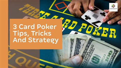 3 card poker tips tricks.